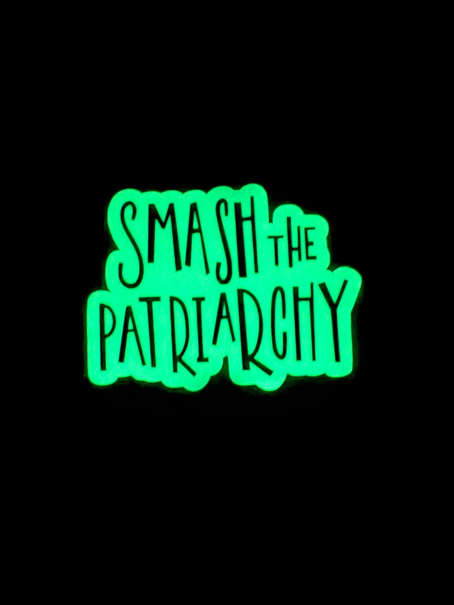 Sticker nachtleuchtend „Smash the patriarchy“