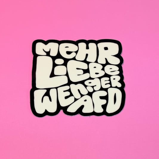 Sticker nachtleuchtend „mehr Liebe weniger AFD“