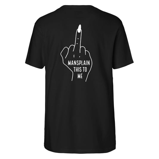 Shirt „mansplain this“