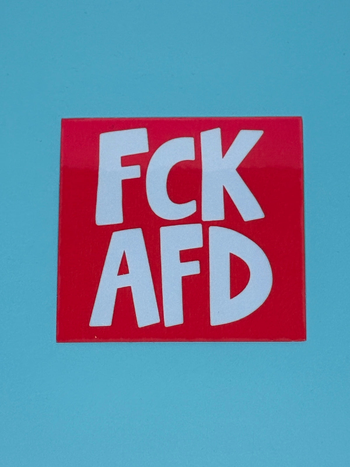 Sticker „FCK AFD“