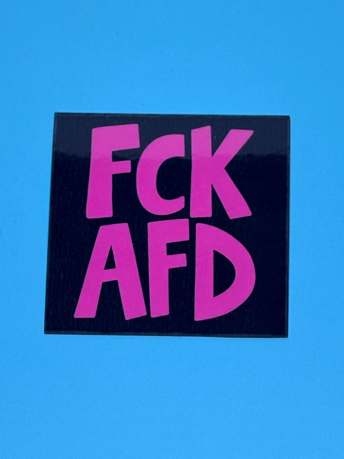 Sticker „FCK AFD“