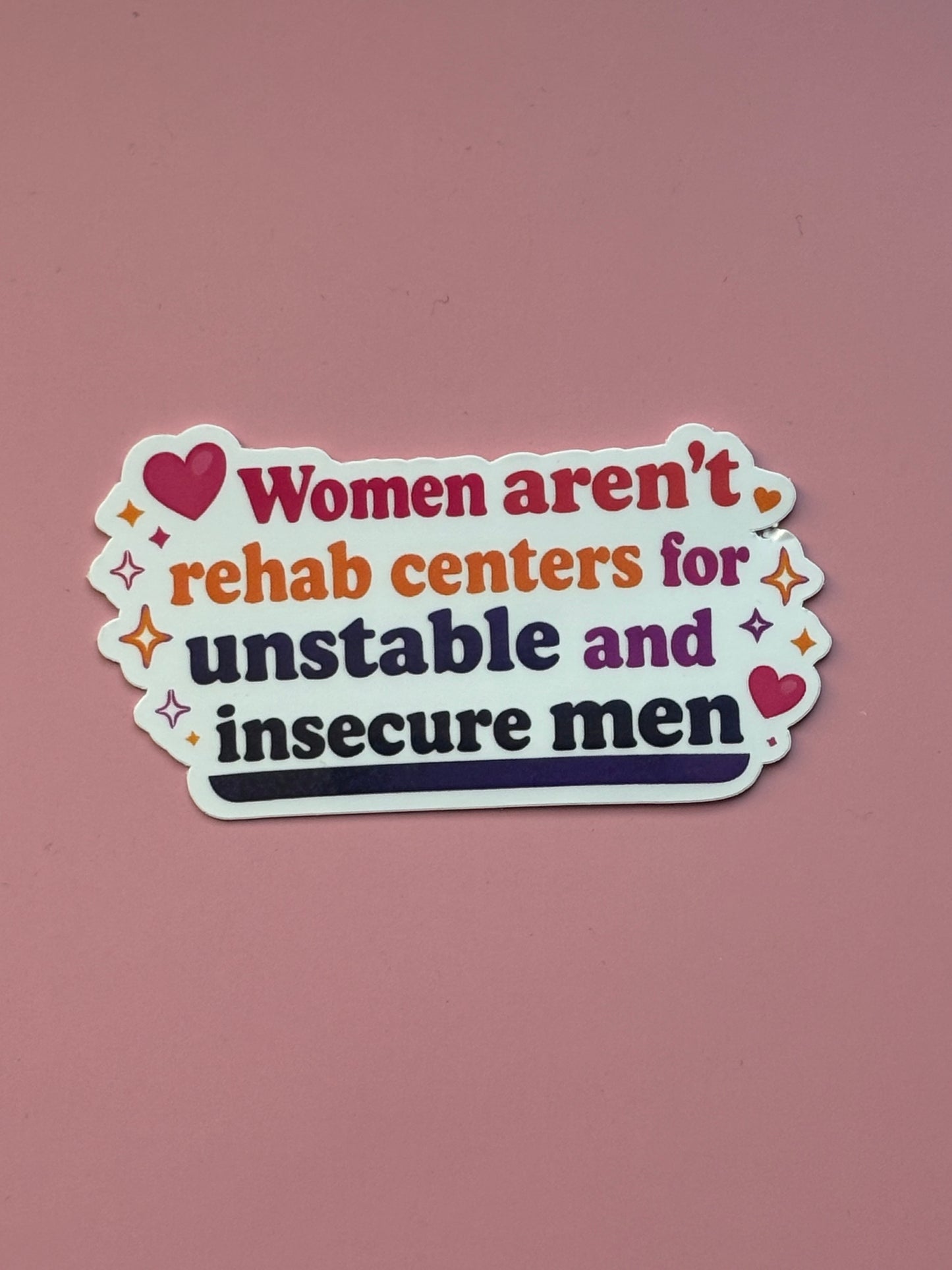 Sticker „ unstable & insecure men“
