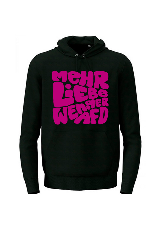 Hoodie „ mehr Liebe weniger AFD“